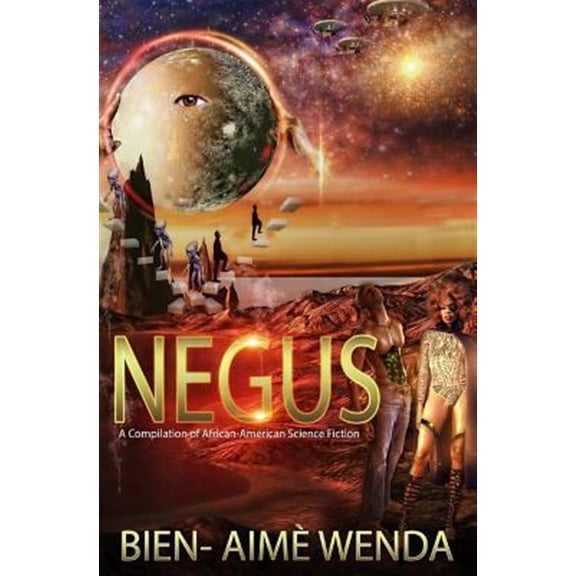 Pre-Owned Negus: A Compilation of African-American Science Fiction (Paperback) by Rich H, Solace Of Om