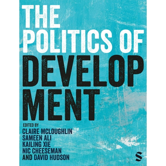 The Politics of Development, (Paperback)