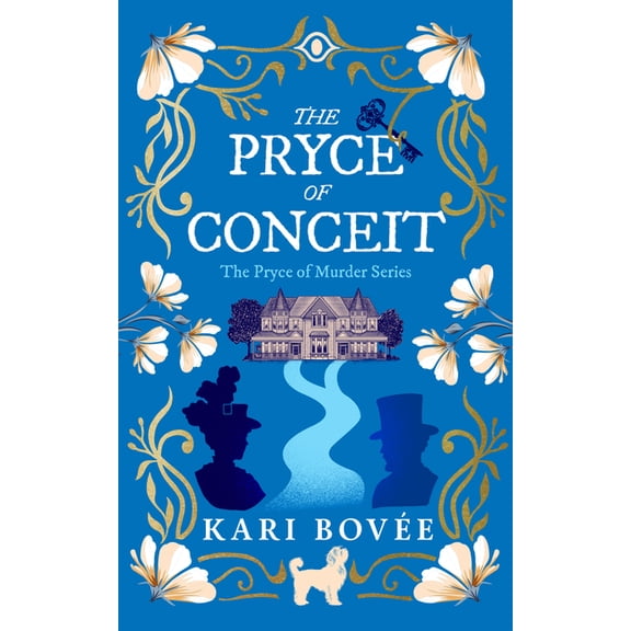 Pryce of Murder The Pryce of Conceit: An Historical Ghost Cozy Mystery, Book 1, (Paperback)