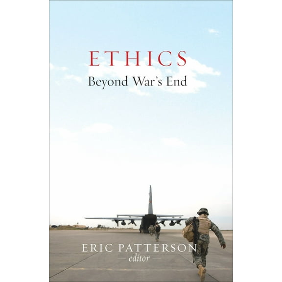 Ethics Beyond War's End, (Paperback)