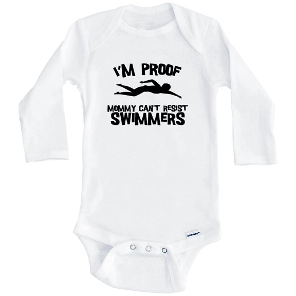 I'm Proof Mommy Can't Resist Swimmers Funny Swimming One Piece Baby Bodysuit (Long Sleeve), 0-3 Months White