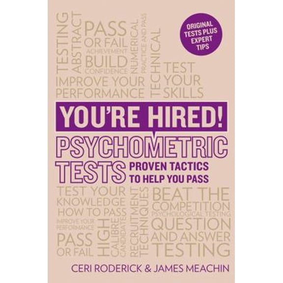 Pre-Owned You're Hired! Psychometric Tests: Proven tactics to help you pass (Paperback) 1844552306 9781844552306