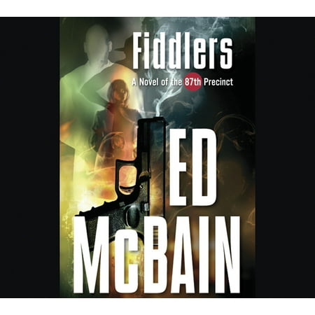 Fiddlers : A Novel of the 87th Precinct