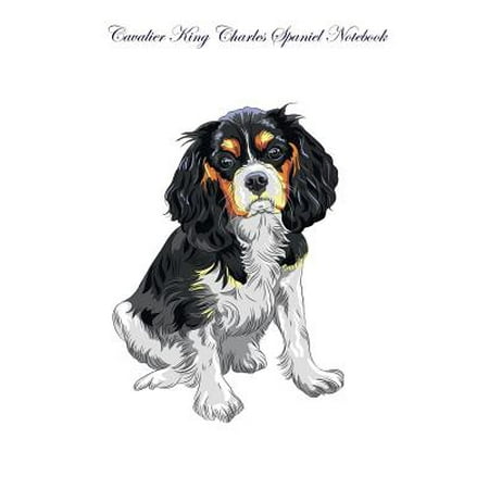 Tri Cavalier King Charles Spaniel - Cavalier King Charles Spaniel Notebook Record Journal, Diary, Special Memories, to Do List, Academic Notepad, and Much More