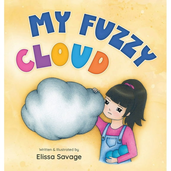 My Fuzzy Cloud, (Hardcover)