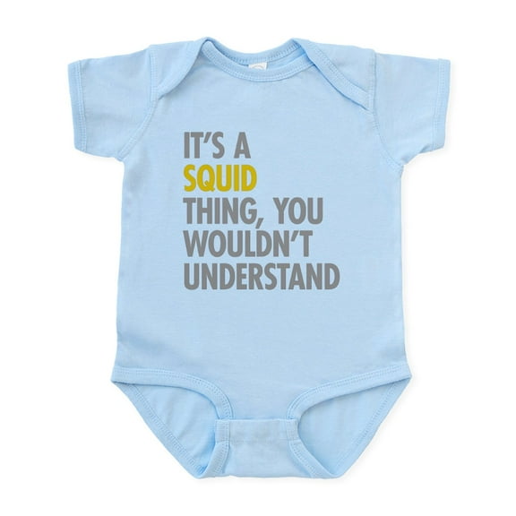 CafePress - Its A Squid Thing Infant Bodysuit - Baby Light Bodysuit, Size Newborn - 24 Months