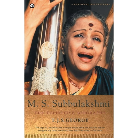 M. S. Subbulakshmi: The Definitive Biography (Paperback)