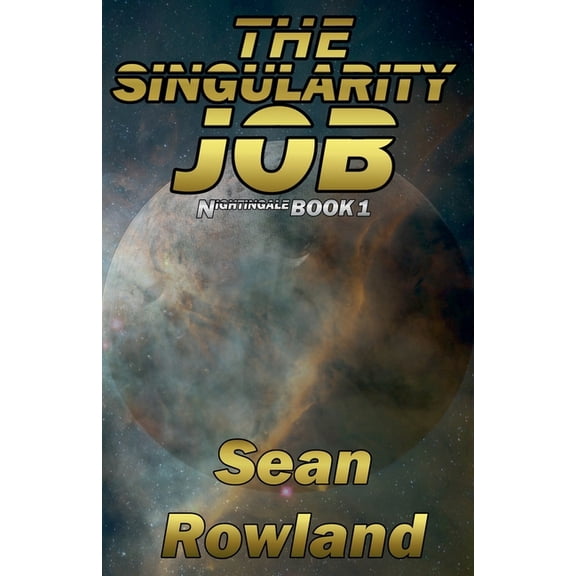 G. K. Hall (Large Print) The Singularity Job, Book 1, (Paperback)