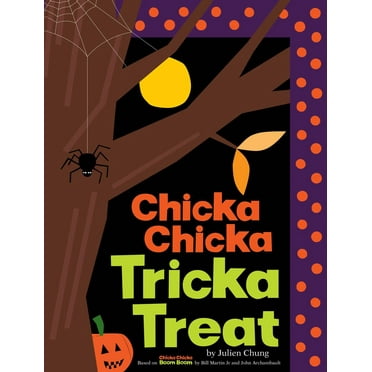 Chicka Chicka Tricka Treat (Hardcover)