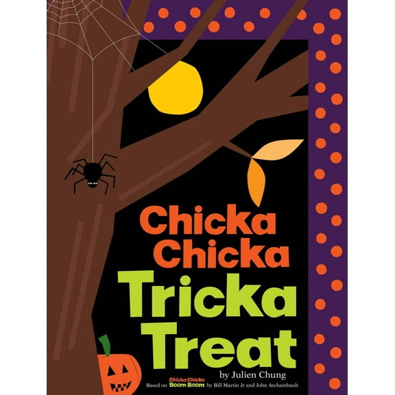 Chicka Chicka Tricka Treat (Hardcover)