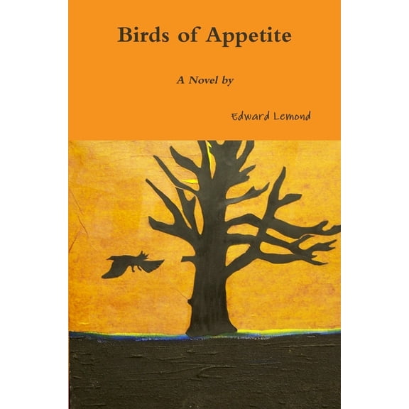 Birds of Appetite, (Paperback)
