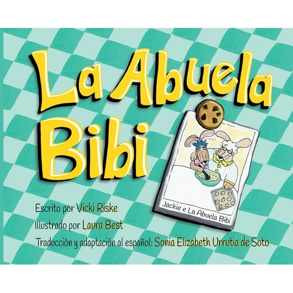 La Abuela Bibi, (Hardcover)