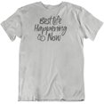 thumbnail image 1 of Best Life Happening Now Engagement T-Shirt Gift for Fiance, Fiancee, Women & Men Silver, 1 of 8