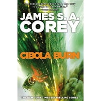 Expanse Cibola Burn, Book 4, (Hardcover)