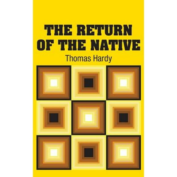 The Return of the Native (Hardcover) by Thomas Hardy