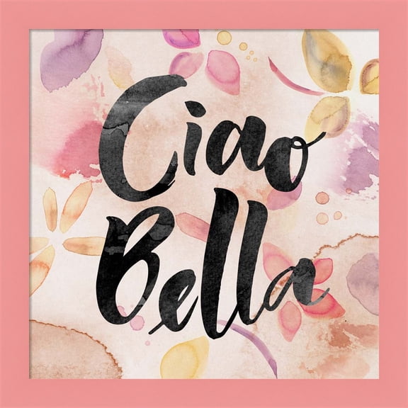 Great Art Now Ciao Bella by PI Galerie, Framed Wall Art, 14W x 14H