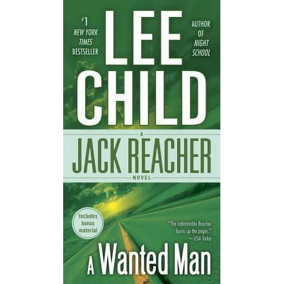 Pre-Owned A Wanted Man (with Bonus Short Story Not a Drill) : A Jack Reacher Novel 9780440246312
