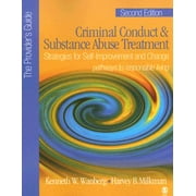 Criminal Conduct & Substance Abuse Treatment: Strategies for Self-Improvement and Change: Pathways to Responsible Living: The Provider's Guide (Paperback)
