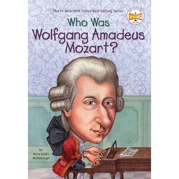 Pre-Owned Who Was Wolfgang Amadeus Mozart? (Paperback) 0448431041 9780448431048