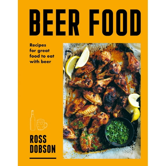 Beer Food: Great Food to Eat with Beer, (Paperback)