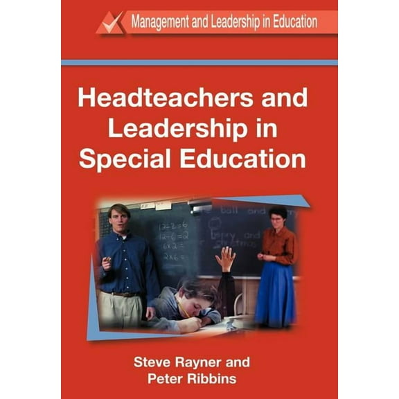 Management and Leadership in Education S Headteachers and Leadership in Education, (Paperback)