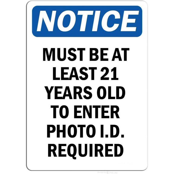 Wall Decor Must Be at Least 21 Years Old to Enter Photo Rust Free Uv Notice Safety Post, 8 X 12 Signs, Aluminum Plates Printed Vintage Metal Tin Sign