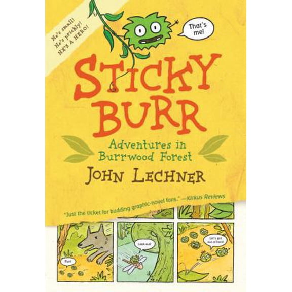 Pre-Owned Sticky Burr: Adventures in Burrwood Forest (Paperback) 0763635677 9780763635671