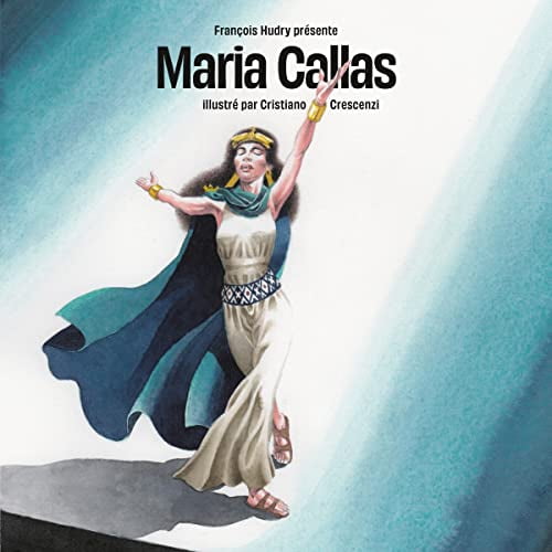 MARIA CALLAS - VINYL STORY BD XXX (Audiobook)