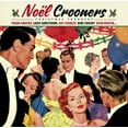 thumbnail image 2 of Various Artists Noël Crooners: Christmas Crooners (Vinyl Record) 12" Album, 2 of 2