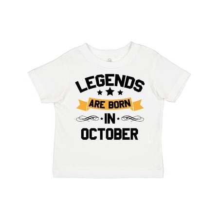 

Inktastic Legends Are Born in October Gift Toddler Boy or Toddler Girl T-Shirt