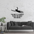 thumbnail image 3 of You Owe It To Yourself To Be The Best You Can Be Life Quote Vinyl Wall Art Sticker Decal Sports Boys Kids Room Design Bedroom Soccer Sports House Home Decor Wall Sticker Decoration Size (18x20 inch), 3 of 3