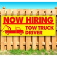 thumbnail image 2 of Now Hiring Tow Truck Driver 13 oz Vinyl Banner With Metal Grommets, 2 of 5