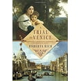 thumbnail image 1 of Pre-Owned A Trial in Venice (Paperback) 0385676697 9780385676694, 1 of 1