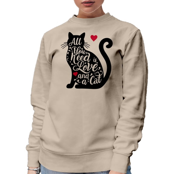 All You Need Is Love and a Cat, Kitty Owner or Fur Parent Quote, Sand Crewneck Sweatshirt, Small