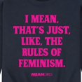 thumbnail image 3 of Mean Girls - Rules Of Feminism Graphic Fleece Sweatshirt, 3 of 5