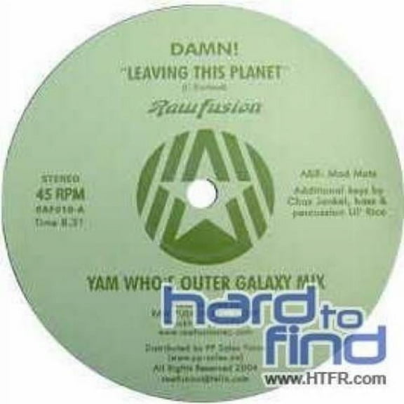 Damn ! Leaving This Planet (Incl.Yam Who Mix) (Vinyl Record)