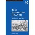 thumbnail image 1 of The American Reaper: Réseaux et Technologie de Récolte, 1830 1910, 1 of 1