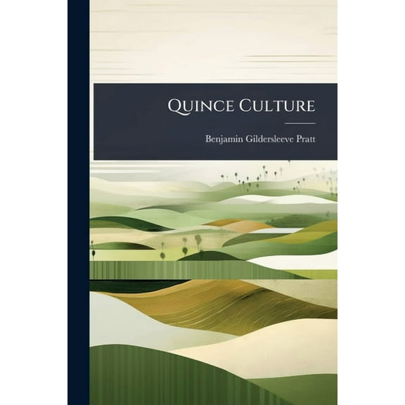 Quince Culture, (Paperback)