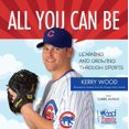 thumbnail image 1 of All You Can Be: Learning and Growing Through Sports, 1 of 3