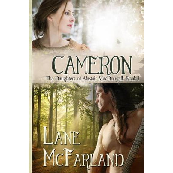 The Daughters of Alastair Macdougall: Cameron (Paperback)