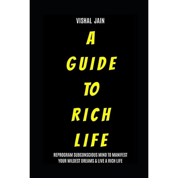 A Guide To Rich Life (Paperback)