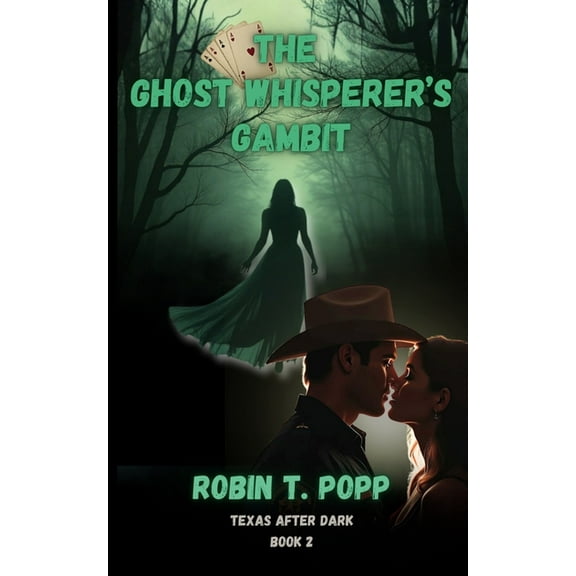The Ghost Whisperer's Gambit, (Paperback)
