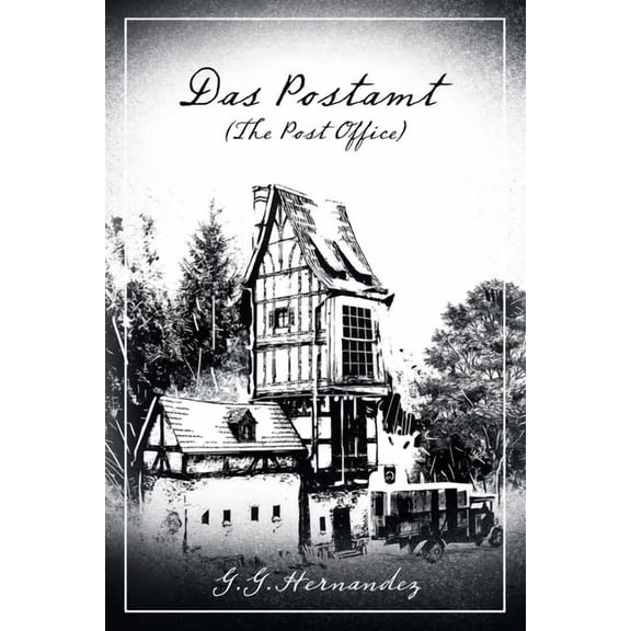 Das Postamt (The Post Office)