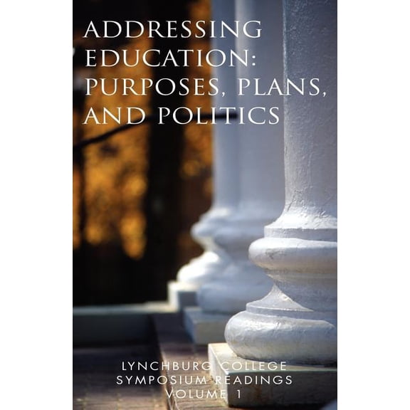 Lynchburg College Symposium Readings Volume 1, (Paperback)