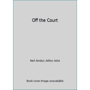 Off the Court, Used [Hardcover]