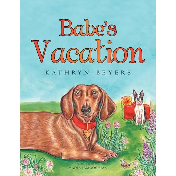 Babe's Vacation, (Paperback)