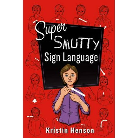 Super Smutty Sign Language, Used [Paperback]