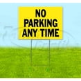 thumbnail image 1 of No Parking Any Time (18" x 24") Yard Sign, Includes Metal Step Stake, 1 of 6