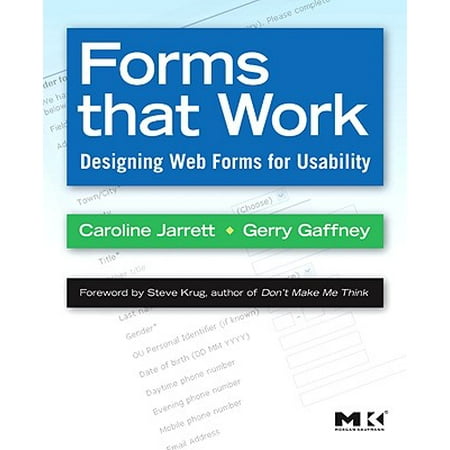Forms That Work : Designing Web Forms for