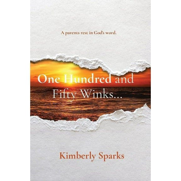 One Hundred and Fifty Winks..., (Paperback)